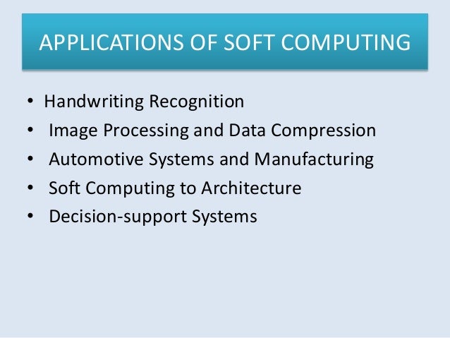 Applied Decision Support with Soft Computing